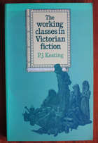 The Working Classes in Victorian Fiction
