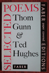 Thom Gunn and Ted Hughes: Selected Poems

