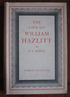 The Life of William Hazlitt
