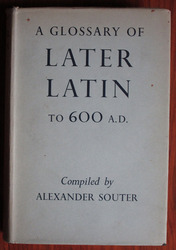 A Glossary of Latin Latin to 600 AD
