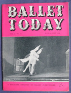Ballet Today: A Magazine Devoted to Ballet Everywhere Volume I Number 12 July-August 1948
