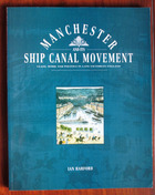 Manchester and its Ship Canal Movement: Class, Work and Politics in Late Victorian England
