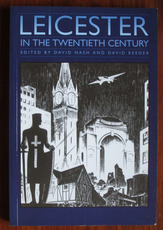 Leicester in the Twentieth Century
