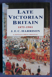 Late Victorian Britain 1875-1901
