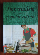 Imperialism and Popular Culture
