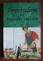 Imperialism and Popular Culture
