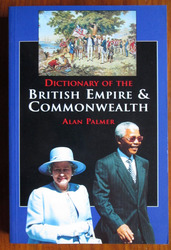 Dictionary of the British Empire and Commonwealth
