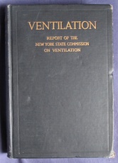 Ventilation: Report of the New York State Commission on Ventilation
