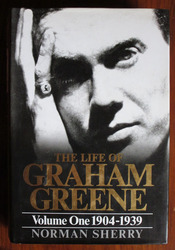 The Life of Graham Greene: Volume One 1904-39
