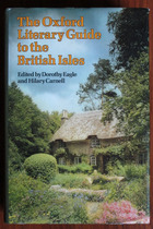 The Oxford Literary Guide to the British Isles: An A-Z of Literary Britain and Ireland
