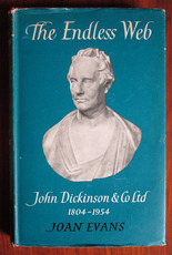 The Endless Web: John Dickinson and Co. Ltd. 1804-1954
