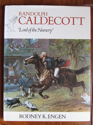 Randolph Caldecott: 'Lord of the Nursery'
