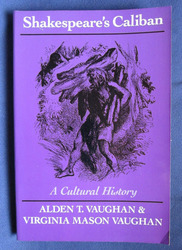 Shakespeare's Caliban: A Cultural History
