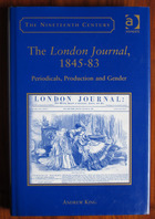 The London Journal, 1845-83: Periodicals, Production and Gender
