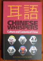 Chinese Whispers: Culture and Customs of China

