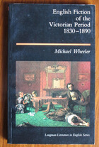English Fiction of the Victorian Period 1830-1890
