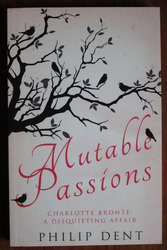 Mutable Passions - Charlotte Brontë: A Disquieting Affair
