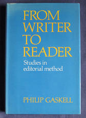 From Writer to Reader, Studies in Editorial Method
