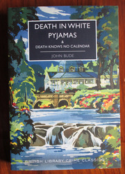 Death in White Pyjamas and Death Knows No Calendar
