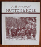 A History of Hutton-le-Hole in the Manor of Spaunton
