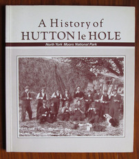 A History of Hutton-le-Hole in the Manor of Spaunton
