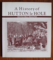 A History of Hutton-le-Hole in the Manor of Spaunton
