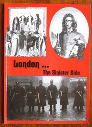 London... The Sinister Side
