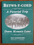 Betws-y-Coed: A Pictorial Trip Down Memory Lane
