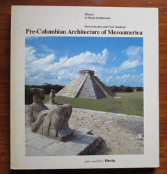 Pre-Columbian Architecture of Mesoamerica
