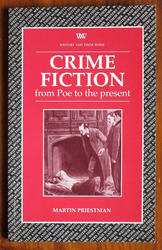 Crime Fiction from Poe to the Present
