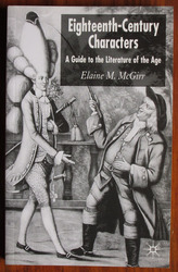 Eighteenth-Century Characters: A Guide to the Literature of the Age

