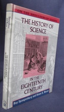 On the Shoulders of Giants: The History of Science in the Eighteenth Century
