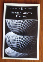 Flatland: A Romance of Many Dimensions
