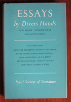 Essays By Divers Hands: being the transactions of the Royal Society of Literature New Series Volume XXXI
