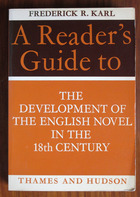 A Reader's Guide to: The Development of the English Novel in the 18th Century
