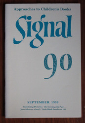 Signal 90 Approaches to Children's Books September 1999

