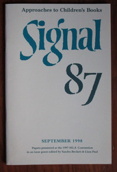 Signal 87 Approaches to Children's Books September 1998
