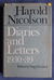 Diaries and Letters Three Volumes Complete: Volume I 1930-39, Volume II 1939-45, Volume III 1945-62
