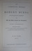 The Complete Works of Robert Burns with Life and Notes by Alan Cunningham,  in two volumes complete
