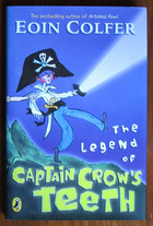 The Legend of Captain Crow’s Teeth
