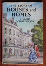 The Story of Houses and Homes
