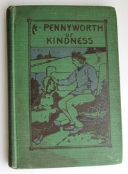 A Pennyworth of Kindness
