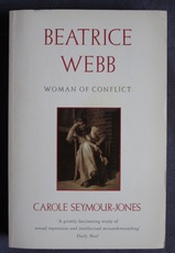 Beatrice Webb: Woman of Conflict

