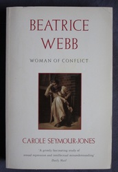 Beatrice Webb: Woman of Conflict
