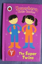 The Super Twins - Superhero Phonic Readers Level 7
