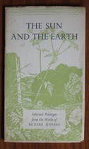 The Sun And The Earth: Selected Passages from The Works of Richard Jefferies - Lute, Lyre And Lotus Minithologies 30
