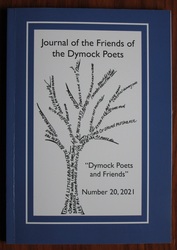Dymock Poets and Friends: Journal of the Friends of the Dymock Poets, Number 20, 2021
