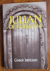 Julian of Norwich: Mystic and Theologian
