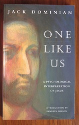 One Like Us: A Psychological Interpretation of Jesus
