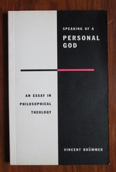 Speaking of a Personal God: An Essay in Philosophical Theology
